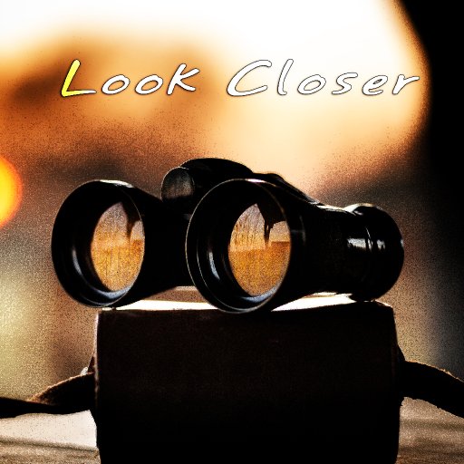 Look Closer