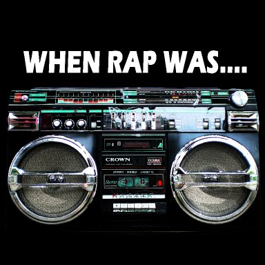 When Rap Was