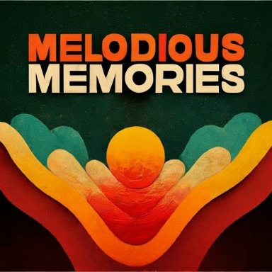 Melodious Memories