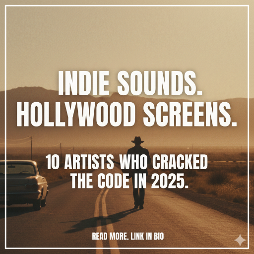 10 Indie Artists in 2025 Films